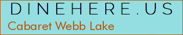 Cabaret Webb Lake