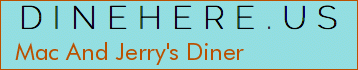Mac And Jerry's Diner