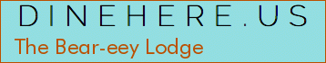 The Bear-eey Lodge