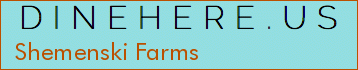 Shemenski Farms