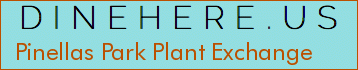 Pinellas Park Plant Exchange