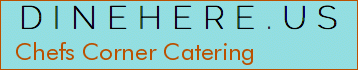 Chefs Corner Catering