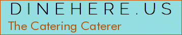 The Catering Caterer