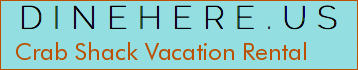 Crab Shack Vacation Rental