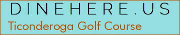 Ticonderoga Golf Course