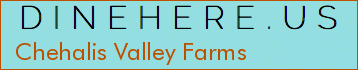 Chehalis Valley Farms