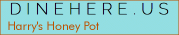 Harry's Honey Pot