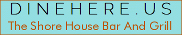 The Shore House Bar And Grill