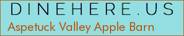 Aspetuck Valley Apple Barn