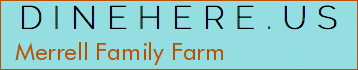 Merrell Family Farm