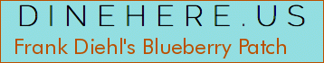 Frank Diehl's Blueberry Patch