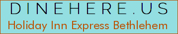Holiday Inn Express Bethlehem