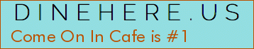 Come On In Cafe