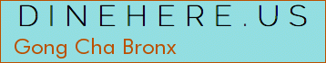 Gong Cha Bronx
