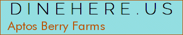 Aptos Berry Farms
