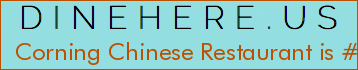 Corning Chinese Restaurant