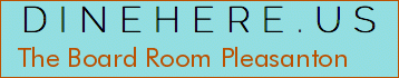 The Board Room Pleasanton