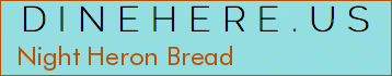 Night Heron Bread