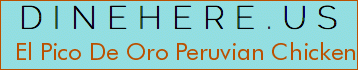 El Pico De Oro Peruvian Chicken