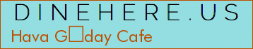 Hava Gday Cafe