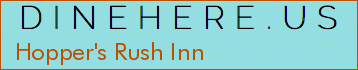 Hopper's Rush Inn