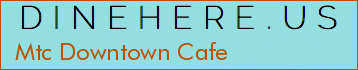 Mtc Downtown Cafe