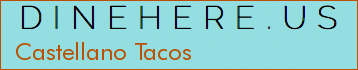 Castellano Tacos