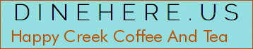 Happy Creek Coffee And Tea