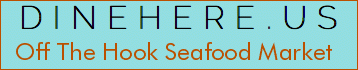 Off The Hook Seafood Market