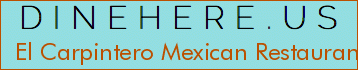 El Carpintero Mexican Restaurant