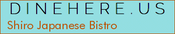 Shiro Japanese Bistro
