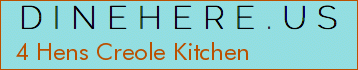 4 Hens Creole Kitchen
