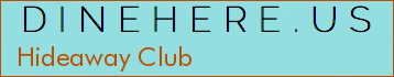 Hideaway Club