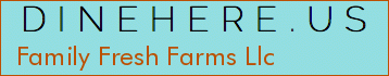 Family Fresh Farms Llc