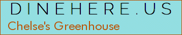 Chelse's Greenhouse