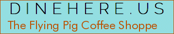 The Flying Pig Coffee Shoppe