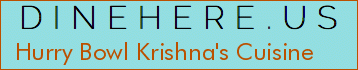 Hurry Bowl Krishna's Cuisine