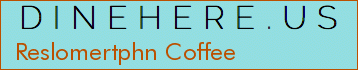 Reslomertphn Coffee