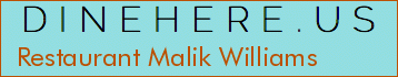 Restaurant Malik Williams