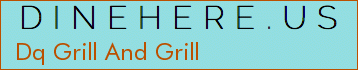Dq Grill And Grill