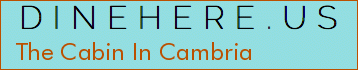 The Cabin In Cambria