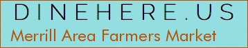 Merrill Area Farmers Market