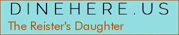 The Reister's Daughter