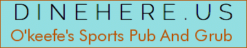 O'keefe's Sports Pub And Grub