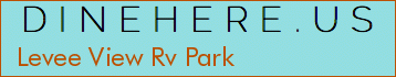 Levee View Rv Park
