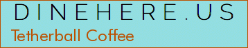 Tetherball Coffee
