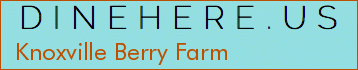 Knoxville Berry Farm