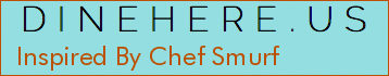 Inspired By Chef Smurf