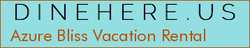Azure Bliss Vacation Rental