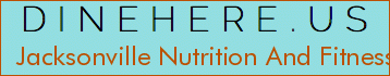 Jacksonville Nutrition And Fitness
